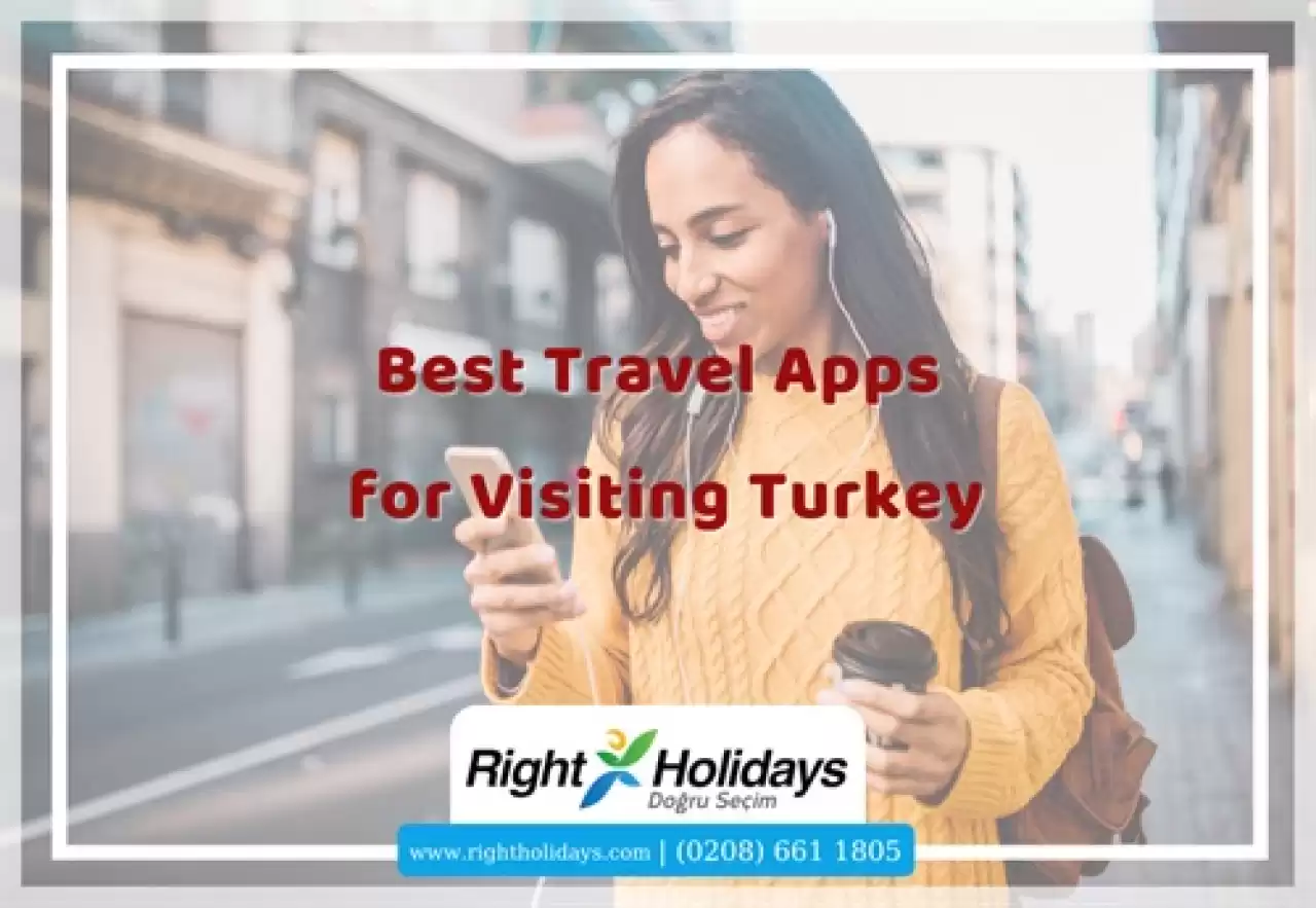 Best Travel Apps for Visiting Turkey