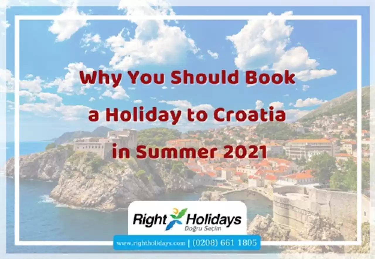 Why You Should Book a Holiday to Croatia in Summer?