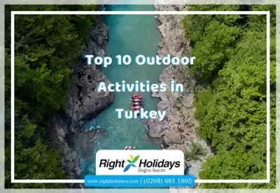 Top 10 Outdoor Activities in Turkey